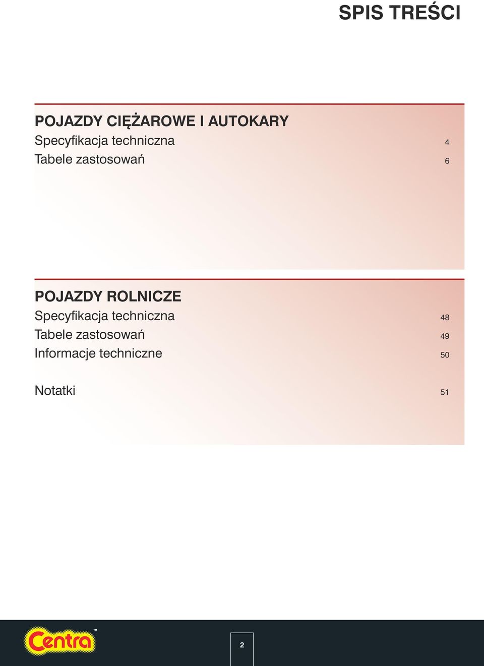 Pojazdy ROLNICZE Specyfikacja techniczna 48