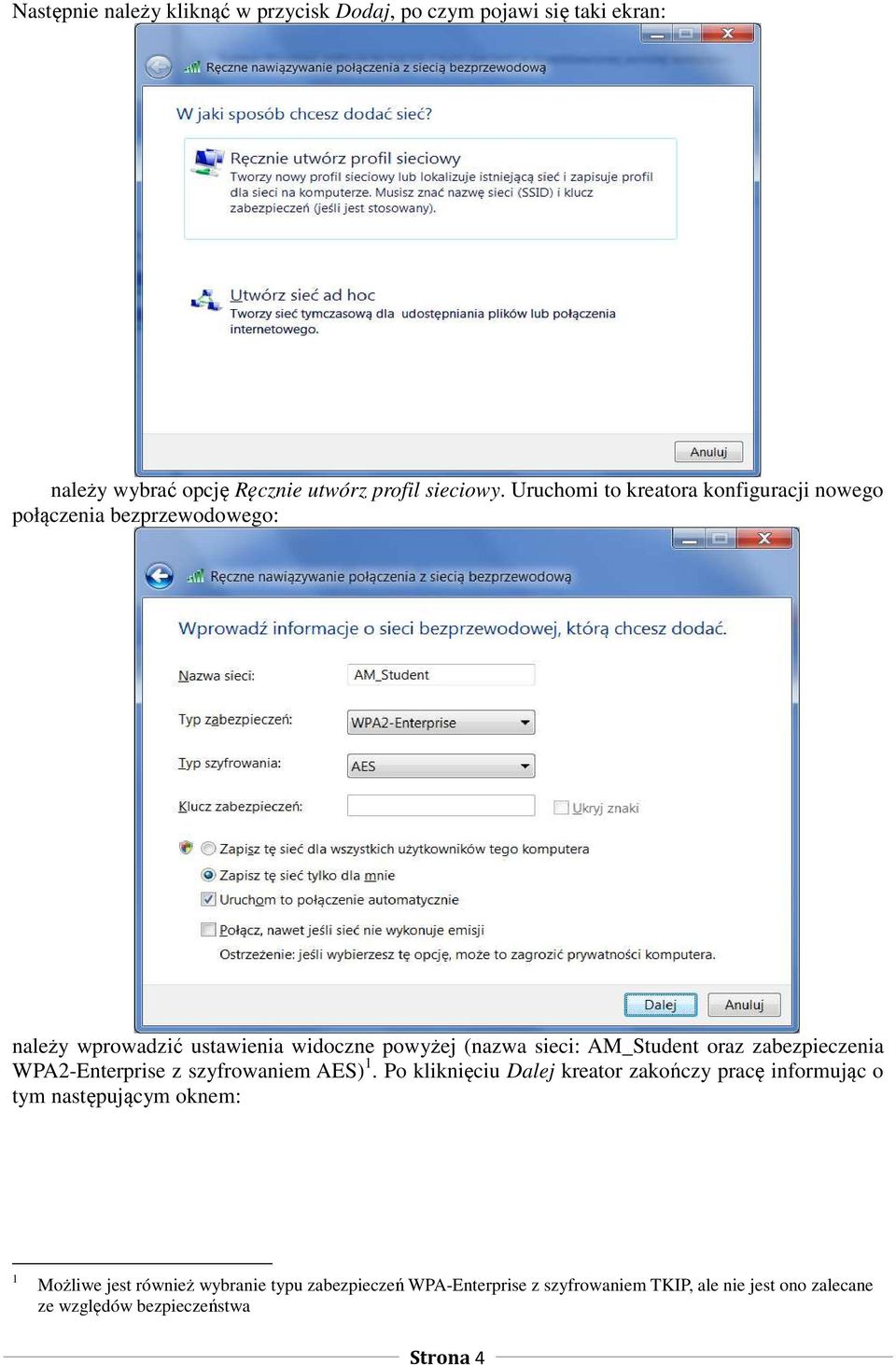 AM_Student oraz zabezpieczenia WPA2-Enterprise z szyfrowaniem AES) 1.