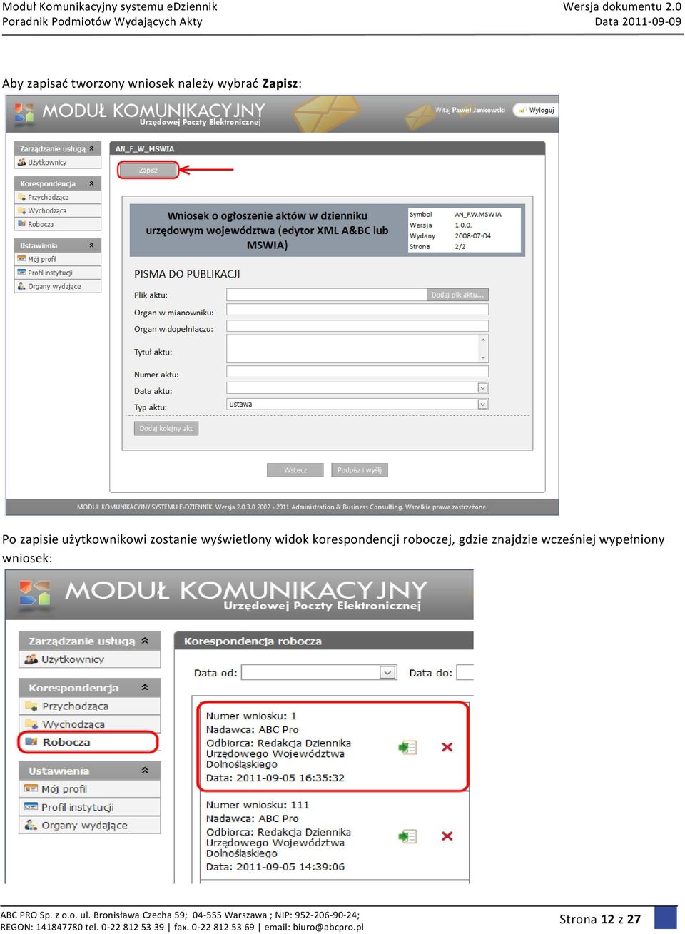 wyświetlony widok korespondencji roboczej,