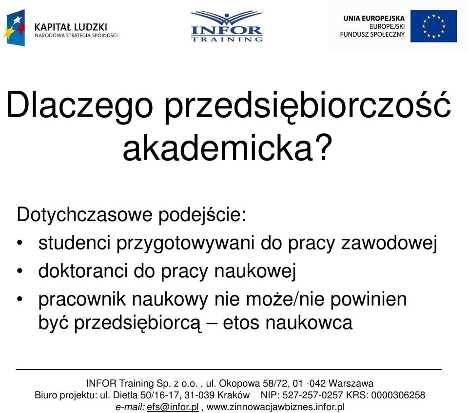 pracy zawodowej doktoranci do pracy naukowej