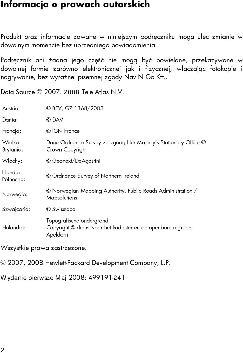 Kft.. Data Source 2007, 2008 Tele Atlas N.V.