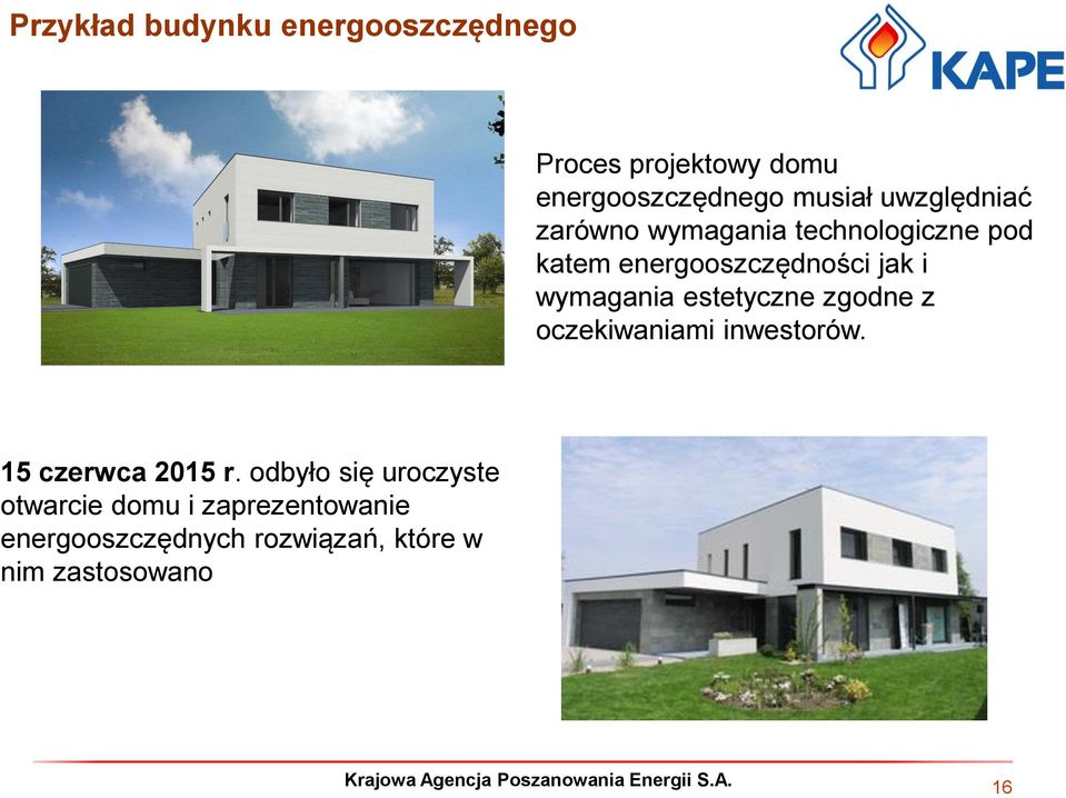 wymagania estetyczne zgodne z oczekiwaniami inwestorów. 15 czerwca 2015 r.