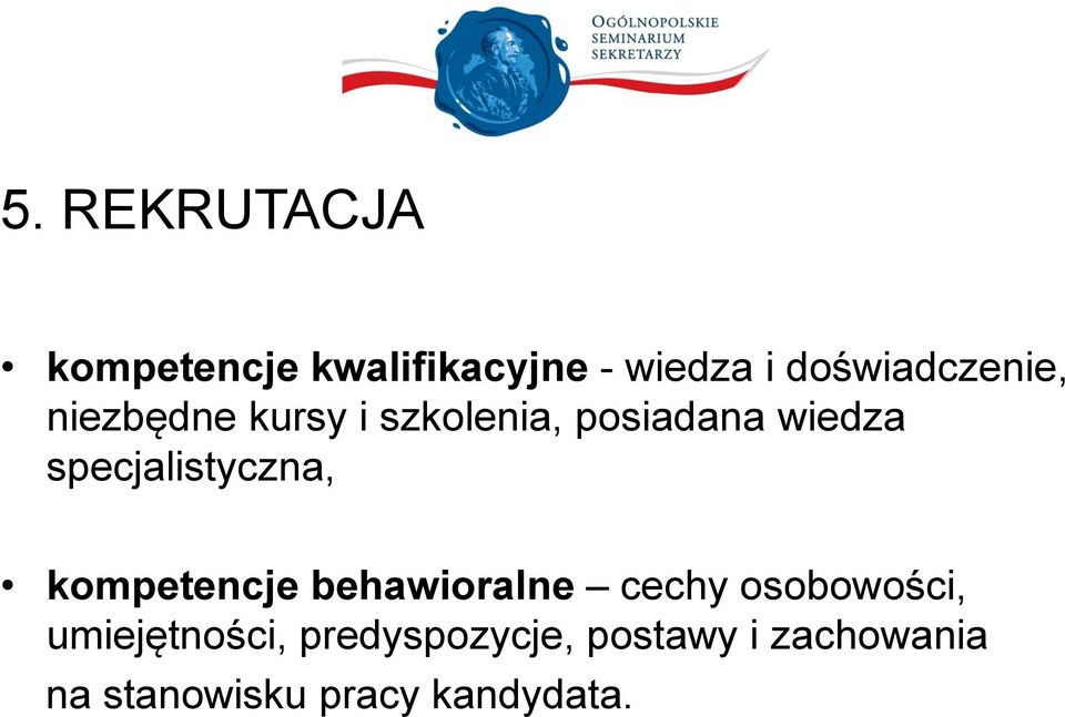 specjalistyczna, kompetencje behawioralne cechy osobowości,