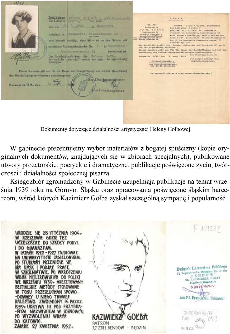 poświęcone życiu, twórczości i działalności społecznej pisarza.