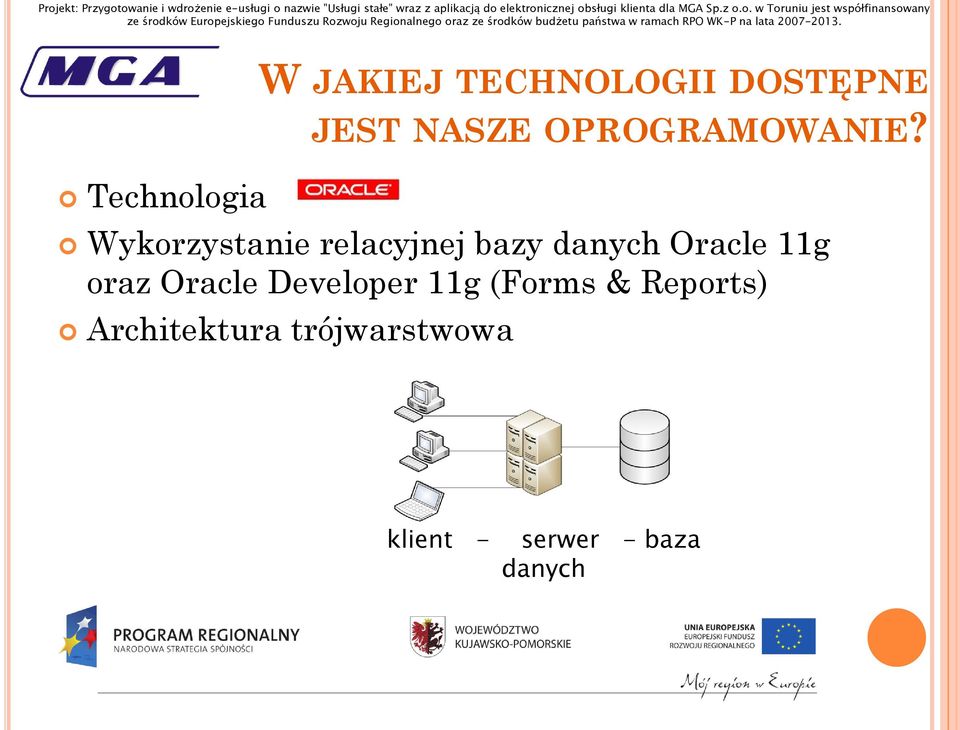 Wykorzystanie relacyjnej bazy danych Oracle 11g oraz