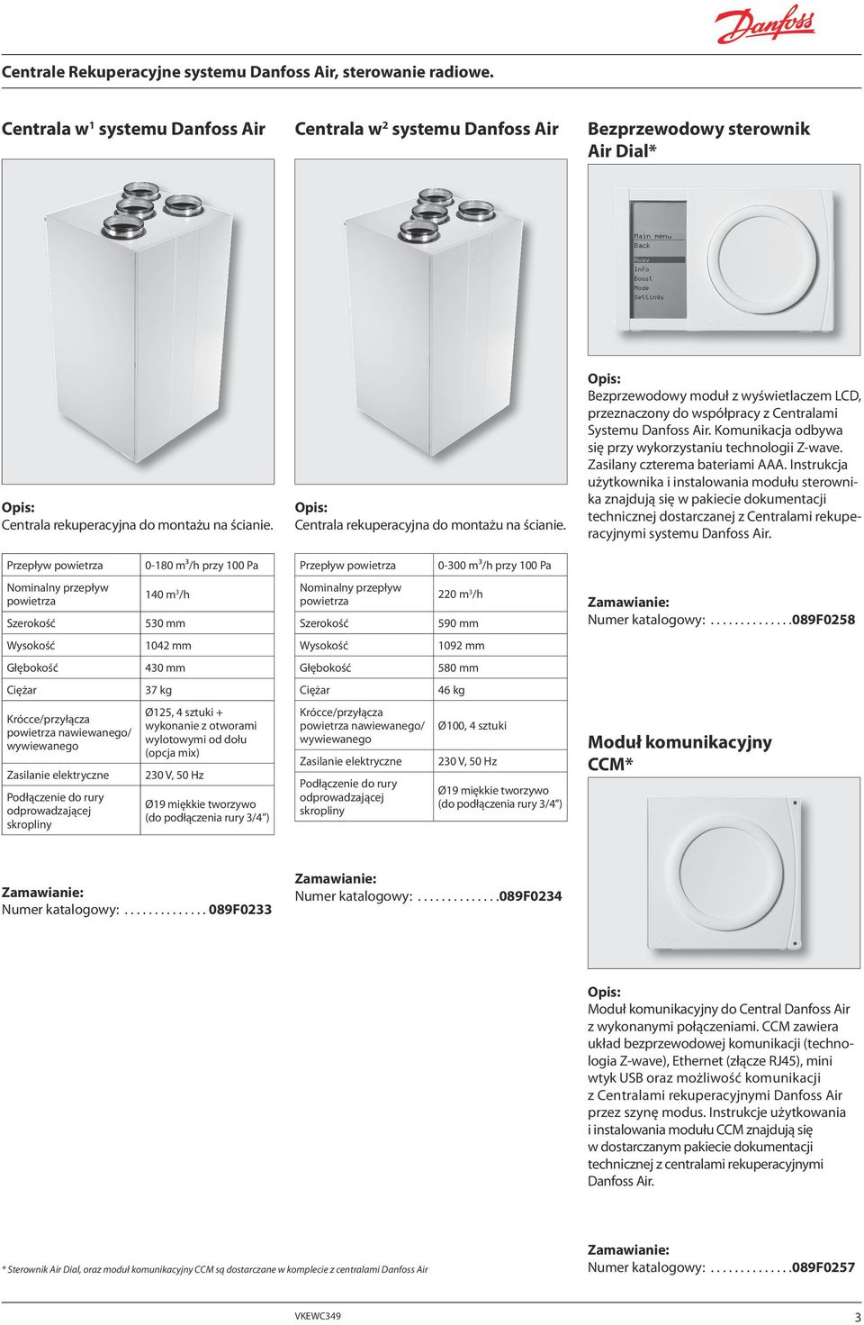 Centrala rekuperacyjna do montażu na ścianie. Bezprzewodowy moduł z wyświetlaczem LCD, przeznaczony do współpracy z Centralami Systemu Danfoss Air.