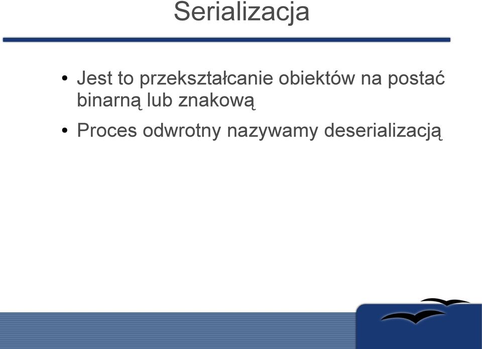 postać binarną lub znakową