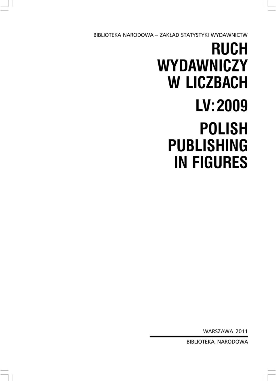 WYDAWNICZY W LICZBACH LV: POLISH