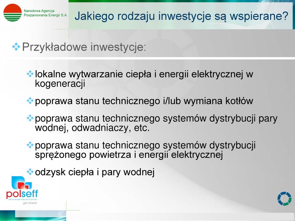 poprawa stanu technicznego i/lub wymiana kotłów poprawa stanu technicznego systemów