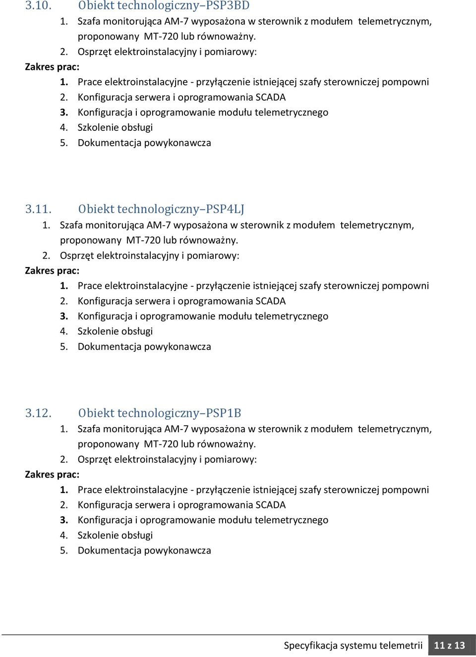 3.12. Obiekt technologiczny PSP1B