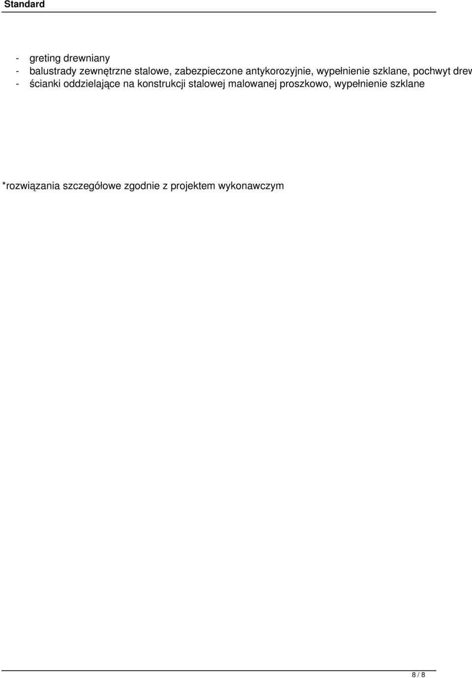 oddzielające na konstrukcji stalowej malowanej proszkowo,