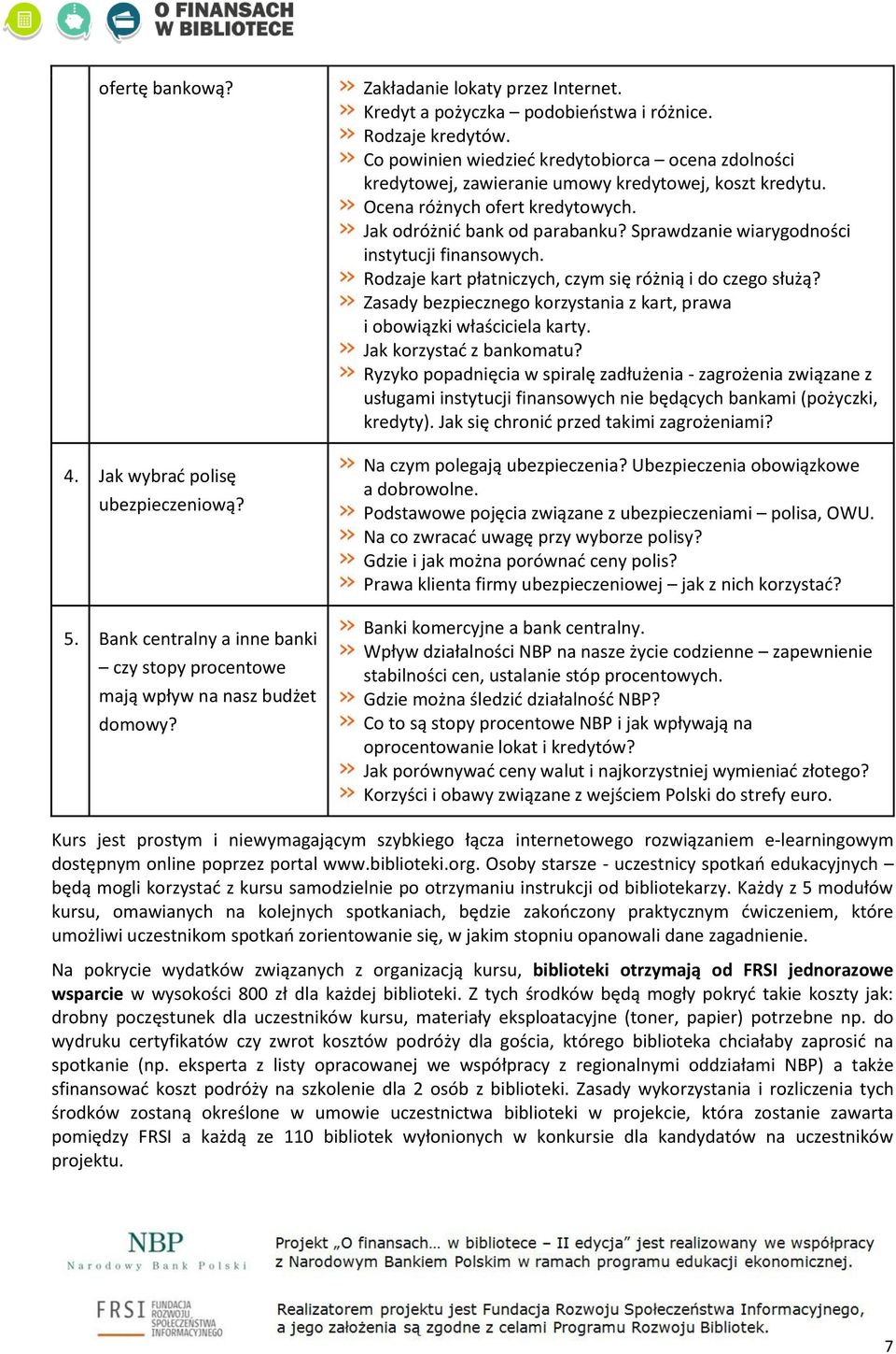 Jak odróżnić bank od parabanku? Sprawdzanie wiarygodności instytucji finansowych. Rodzaje kart płatniczych, czym się różnią i do czego służą?