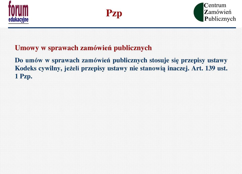 się przepisy ustawy Kodeks cywilny, jeżeli