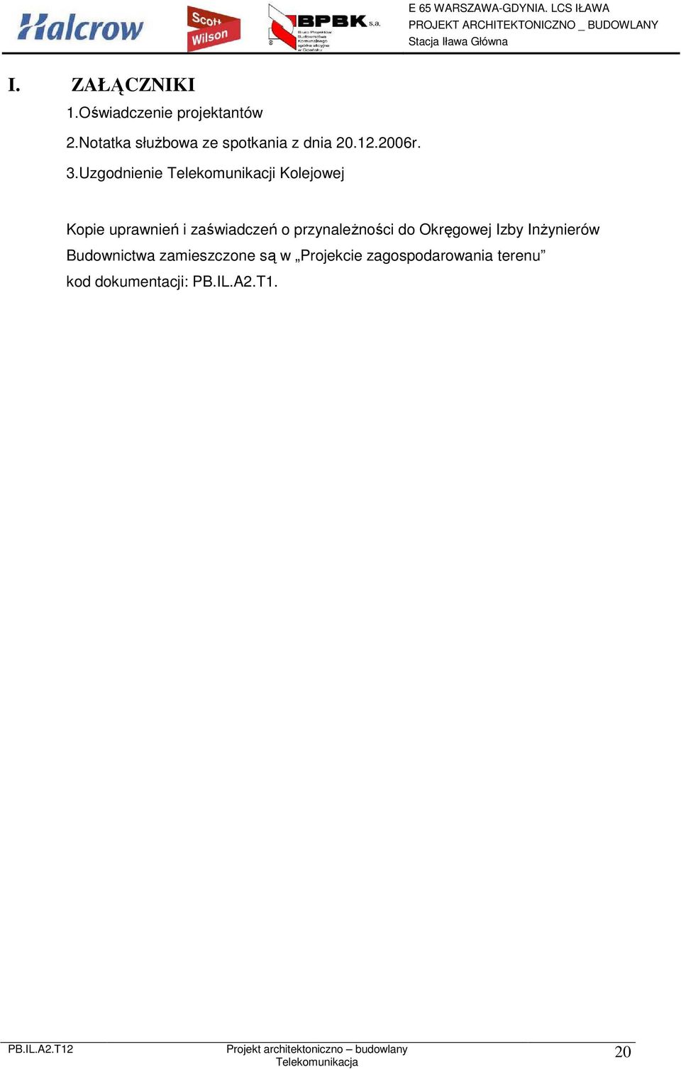 Uzgodnienie Telekomunikacji Kolejowej Kopie uprawnień i zaświadczeń o