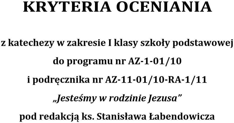 podręcznika nr AZ-11-01/10-RA-1/11 Jesteśmy w