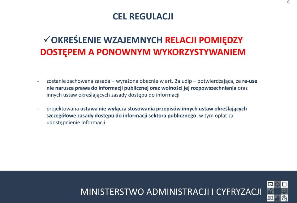 2a udip potwierdzająca, że re-use nie narusza prawa do informacji publicznej oraz wolności jej rozpowszechniania oraz innych