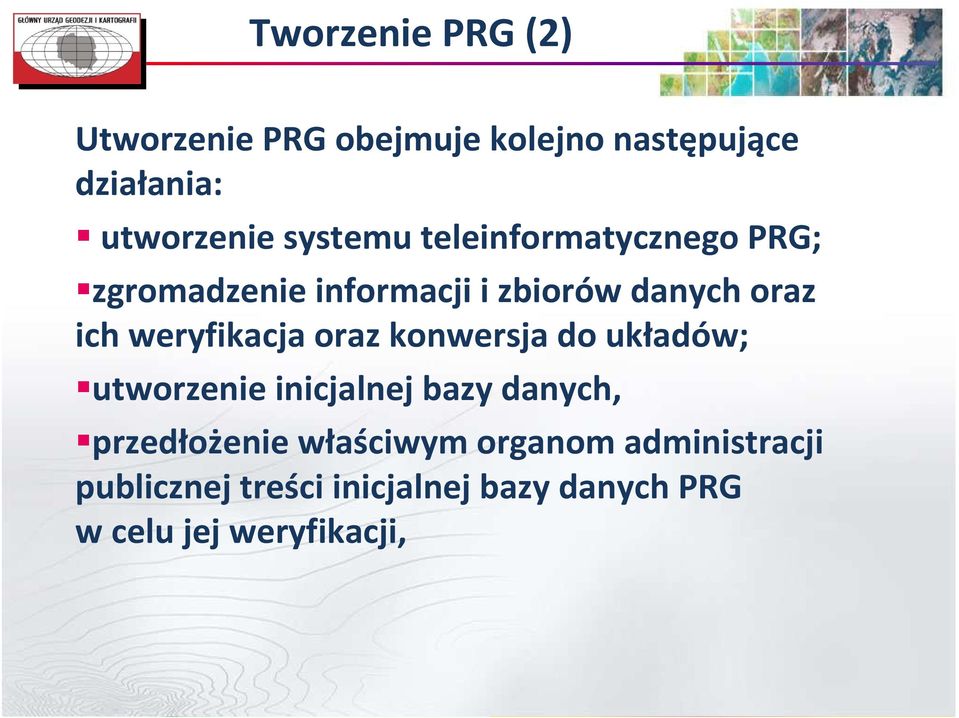 weryfikacja oraz konwersja do układów; utworzenie inicjalnej bazy danych, przedłożenie
