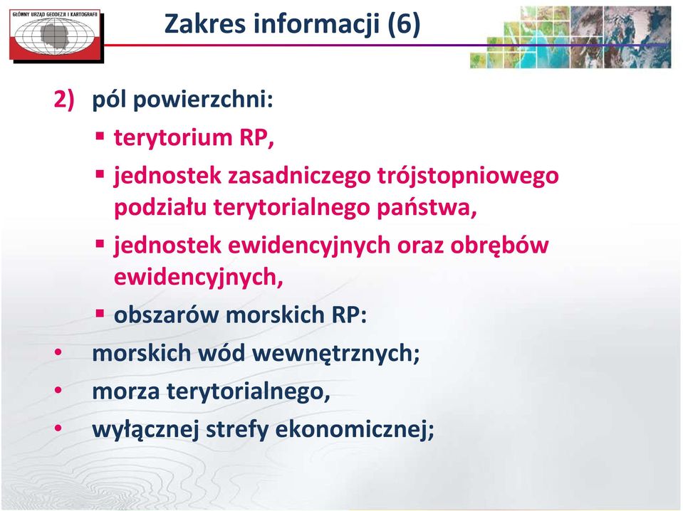 jednostek ewidencyjnych oraz obrębów ewidencyjnych, obszarów morskich