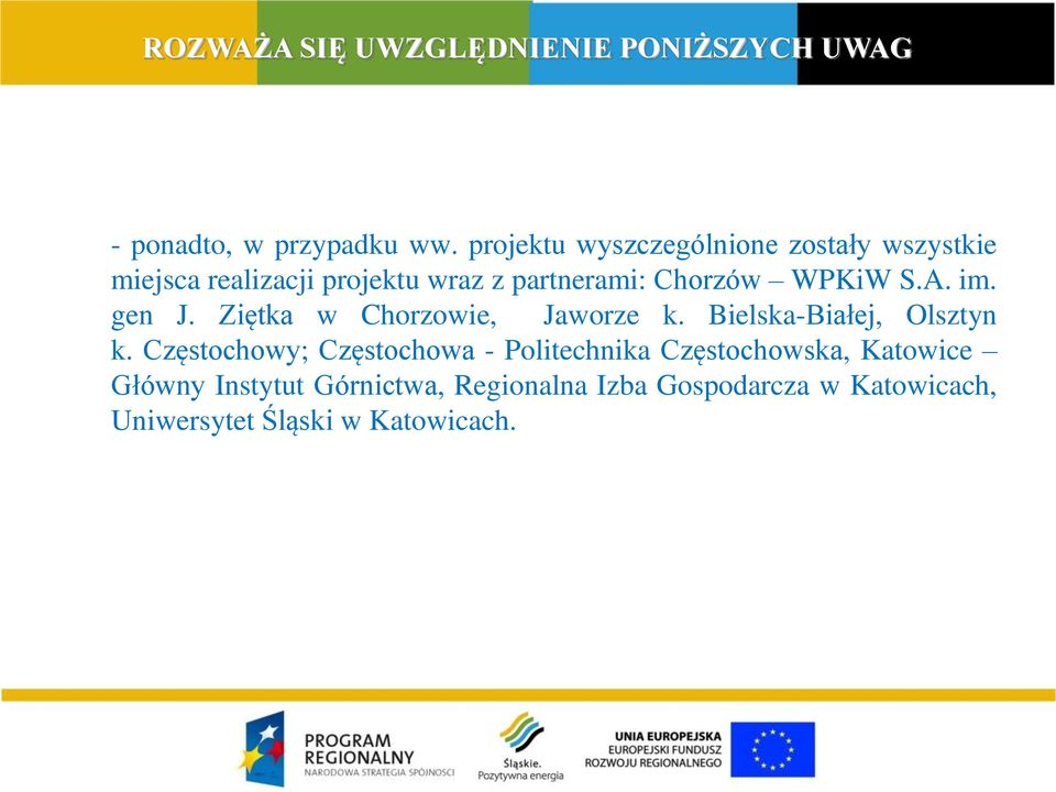 WPKiW S.A. im. gen J. Ziętka w Chorzowie, Jaworze k. Bielska-Białej, Olsztyn k.