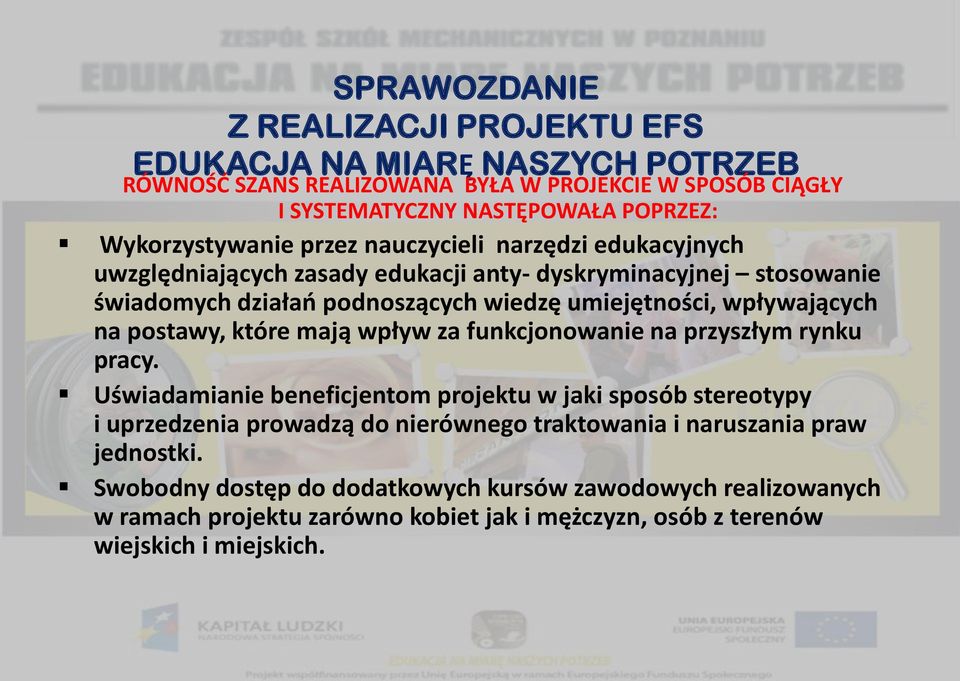 za funkcjonowanie na przyszłym rynku pracy.