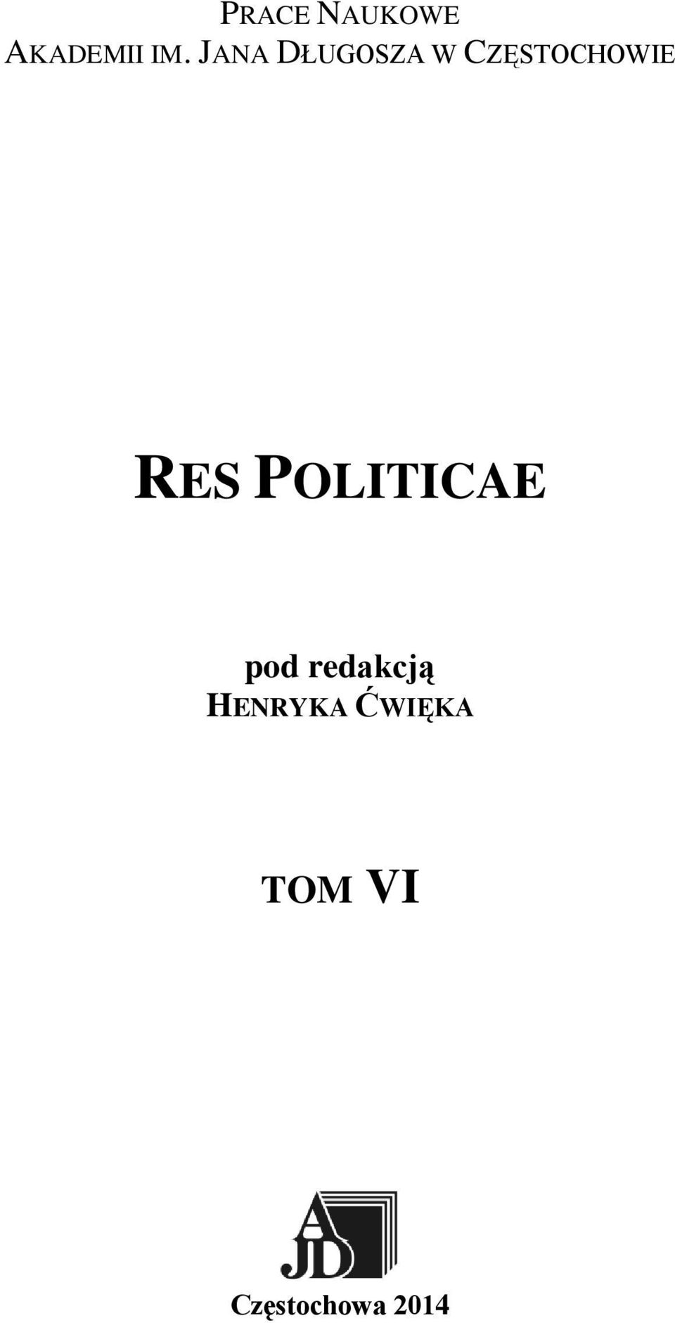 RES POLITICAE pod redakcją