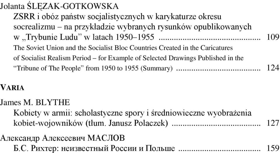 .. 109 The Soviet Union and the Socialist Bloc Countries Created in the Caricatures of Socialist Realism Period for Example of Selected Drawings