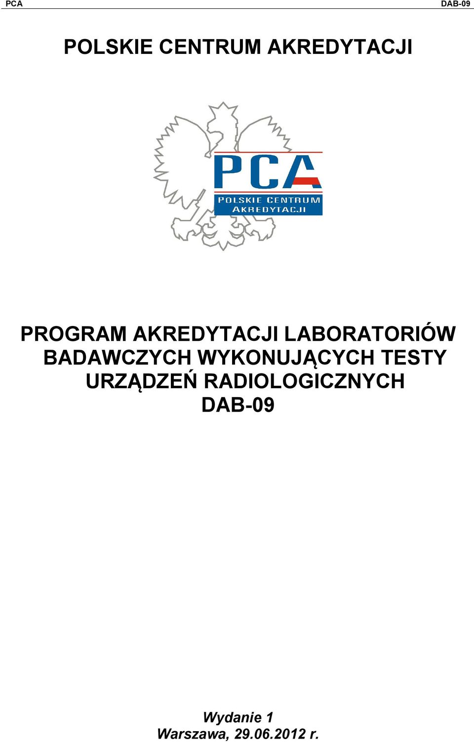 WYKONUJĄCYCH TESTY URZĄDZEŃ