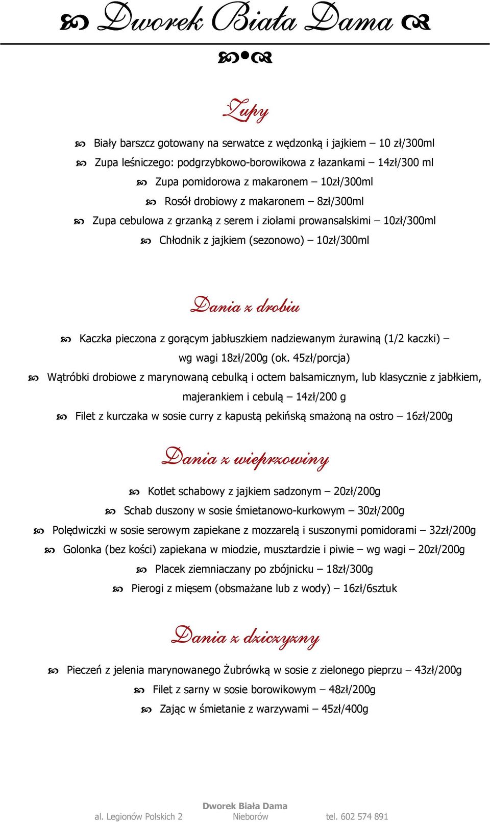 żurawiną (1/2 kaczki) wg wagi 18zł/200g (ok.