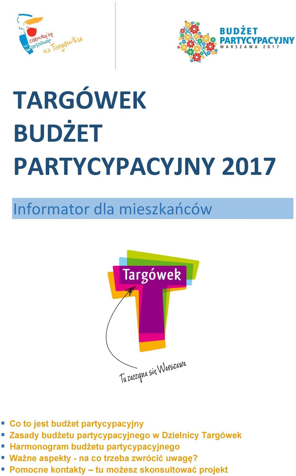 Dzielnicy Targówek Harmonogram budżetu partycypacyjnego Ważne aspekty