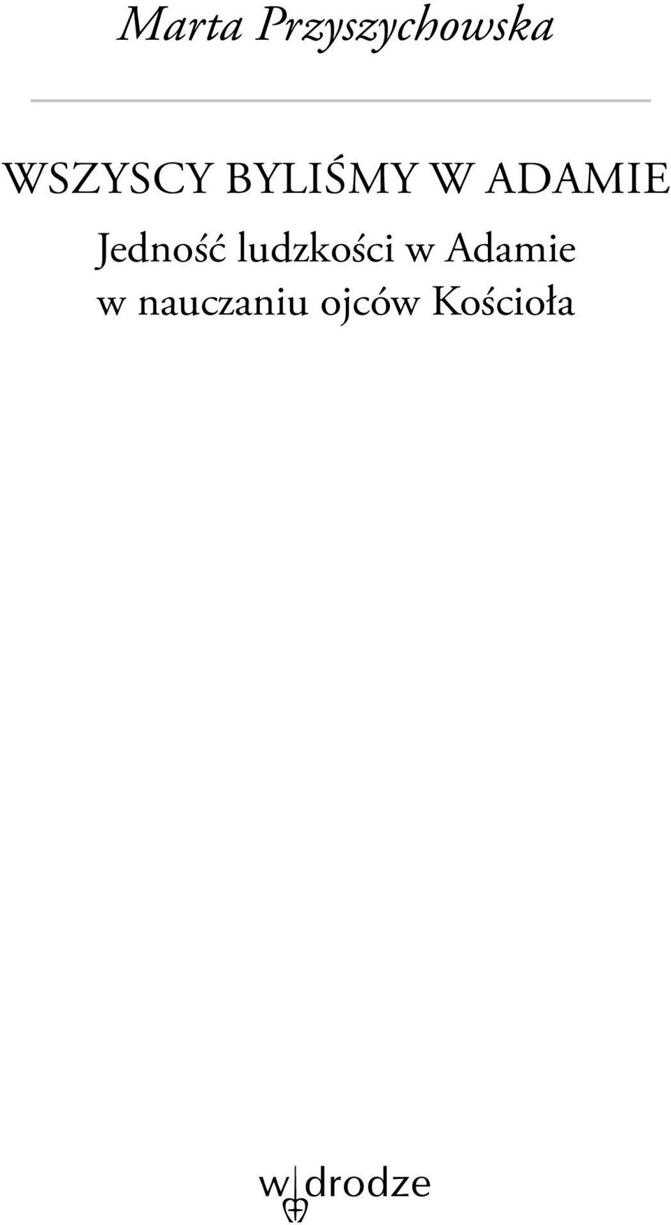 Jedność ludzkości w