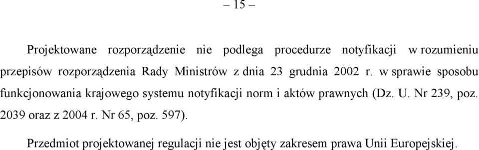 w sprawie sposobu funkcjonowania krajowego systemu notyfikacji norm i aktów prawnych (Dz. U.