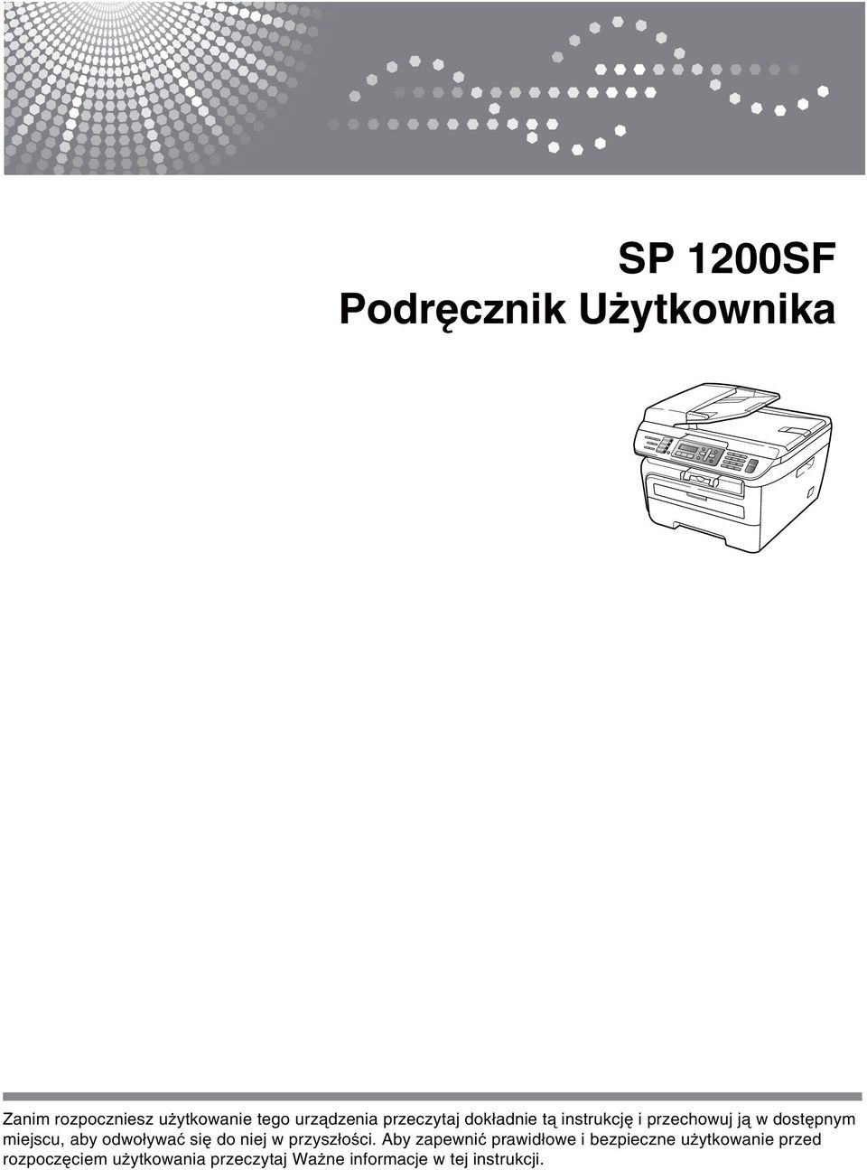 odwoływać się do niej w przyszłości.