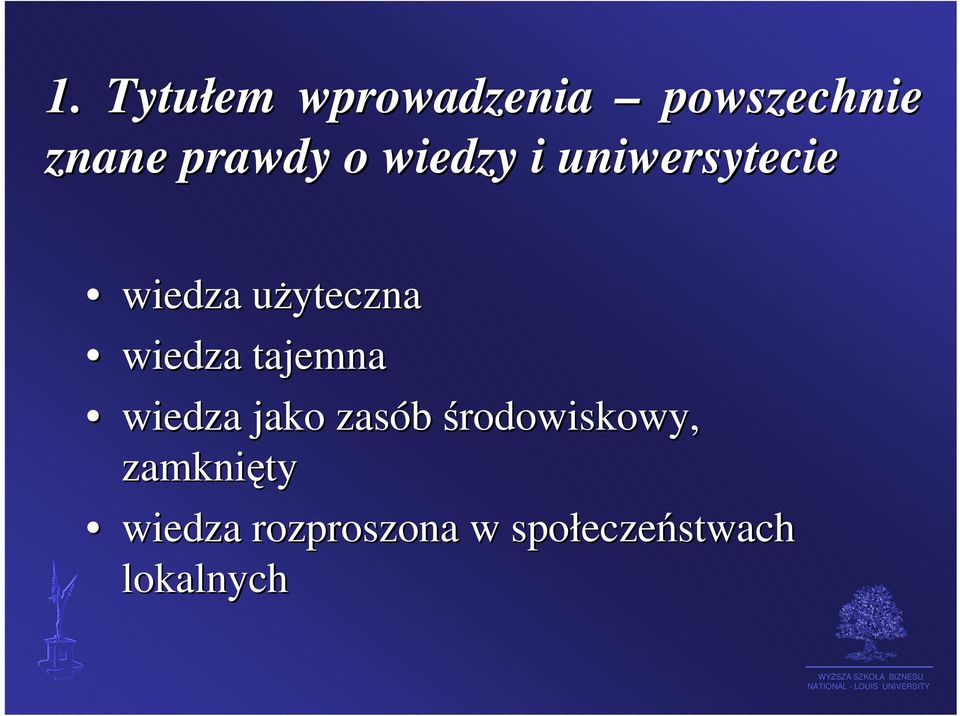 tajemna wiedza jako zasób środowiskowy,
