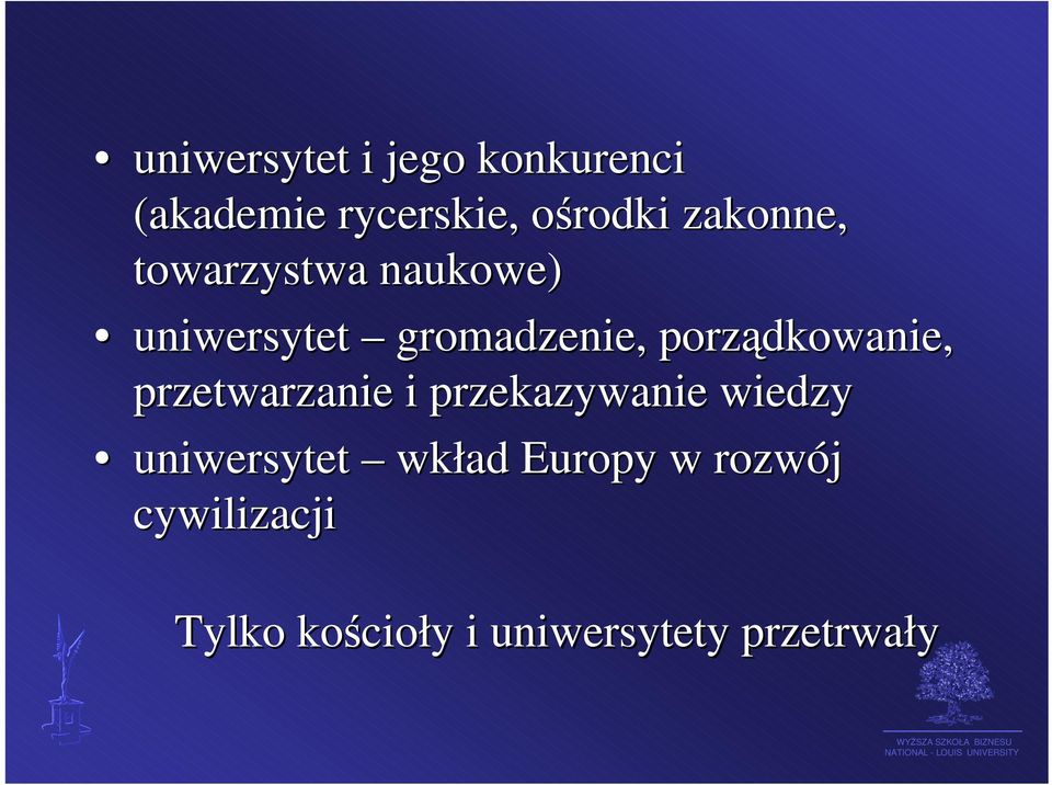 porządkowanie, przetwarzanie i przekazywanie wiedzy