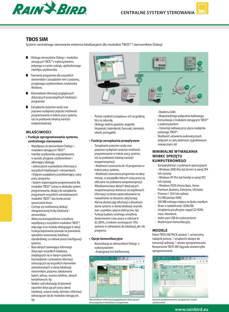 Tworzenie programów dla wszystkich sterowników i zarządzanie nimi z poziomu, przyjaznego użytkownikowi, środowiska Windows.