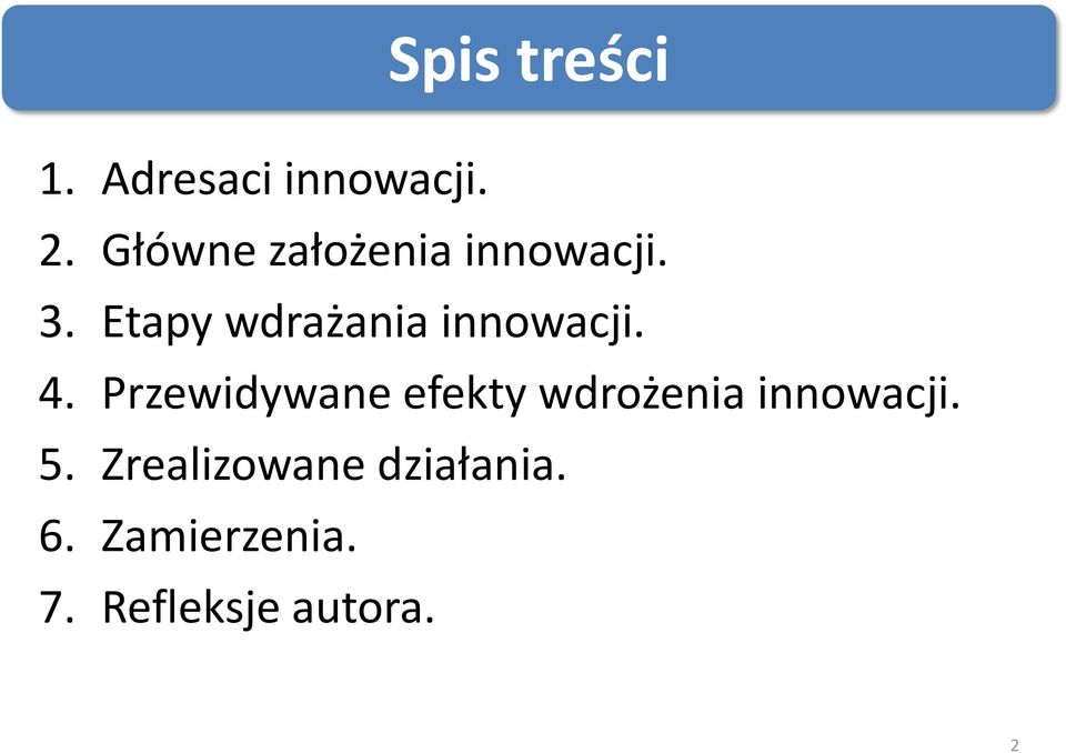 Etapy wdrażania innowacji. 4.