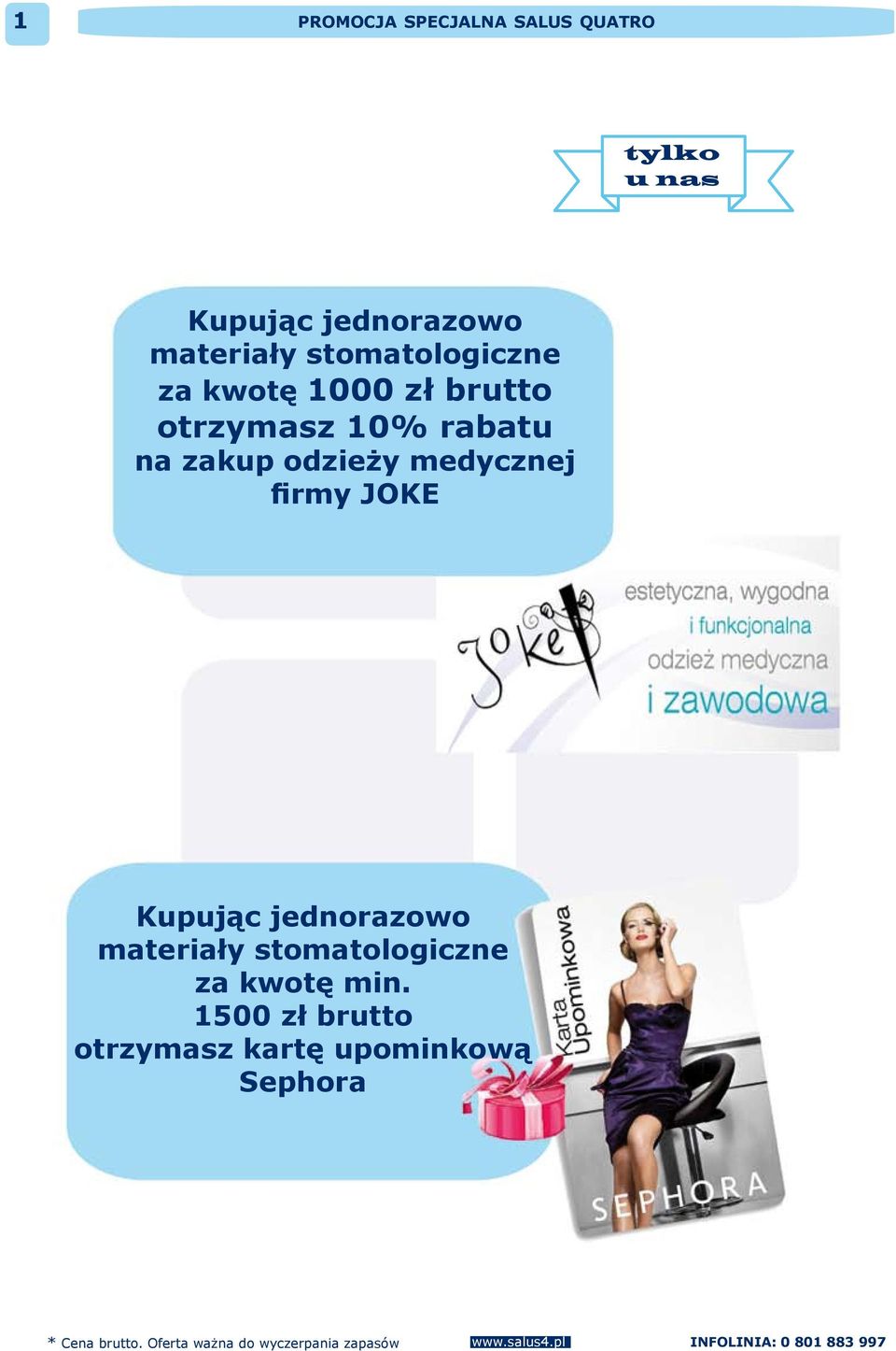 na kup odzieży medycznej firmy JOKE Kupując jednorazowo materiały