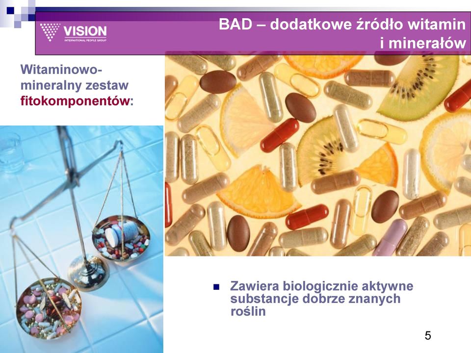 fitokomponentów: Zawiera