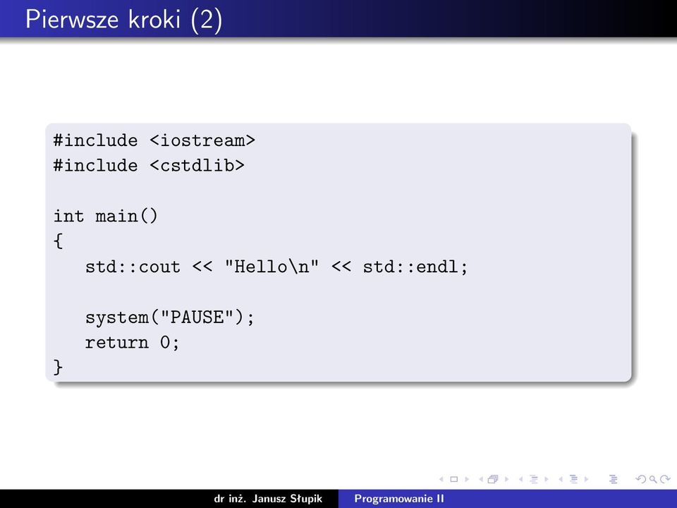 int main() std::cout <<