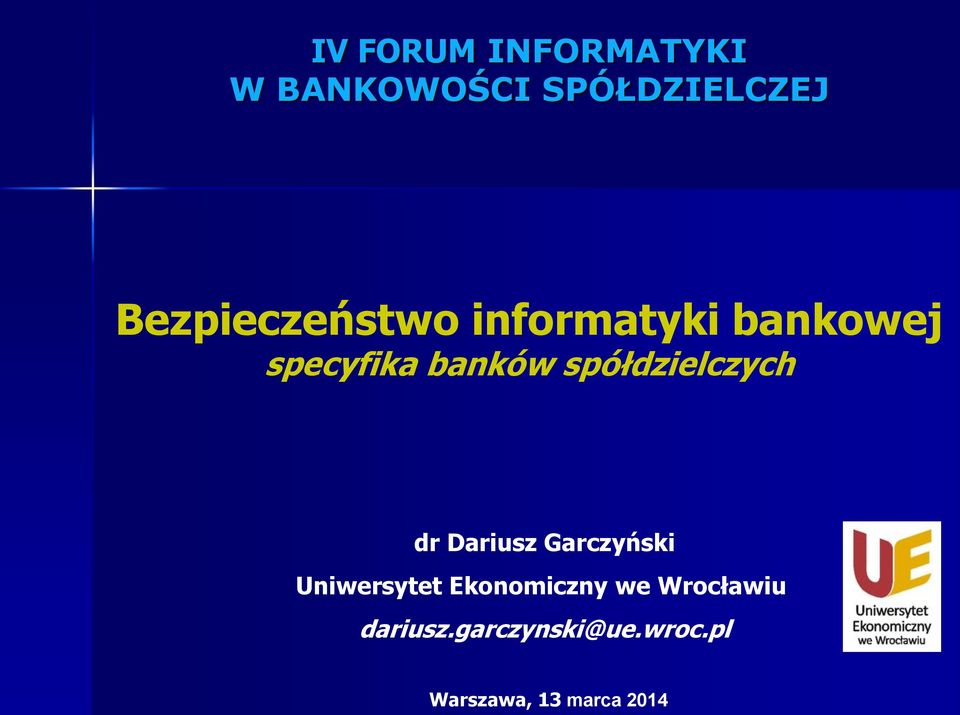 spółdzielczych dr Dariusz Garczyński Uniwersytet
