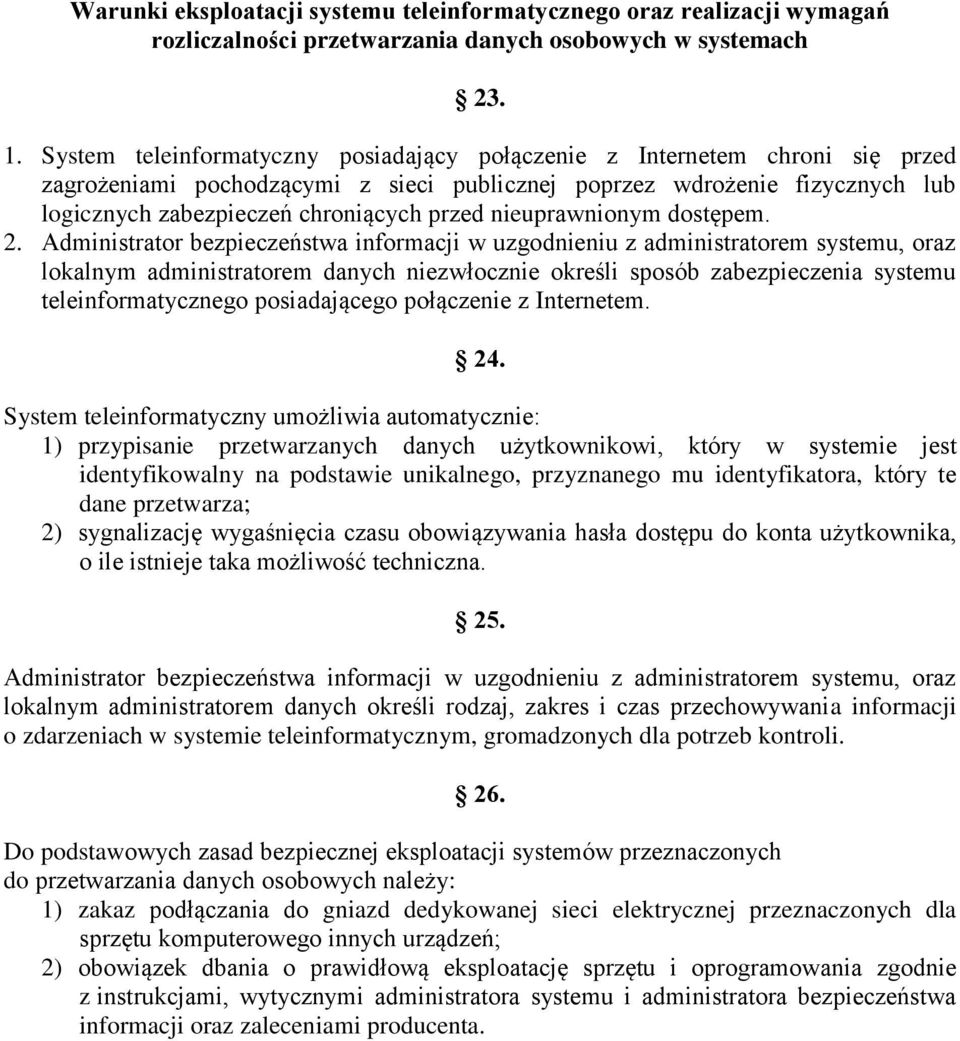 nieuprawnionym dostępem. 2.