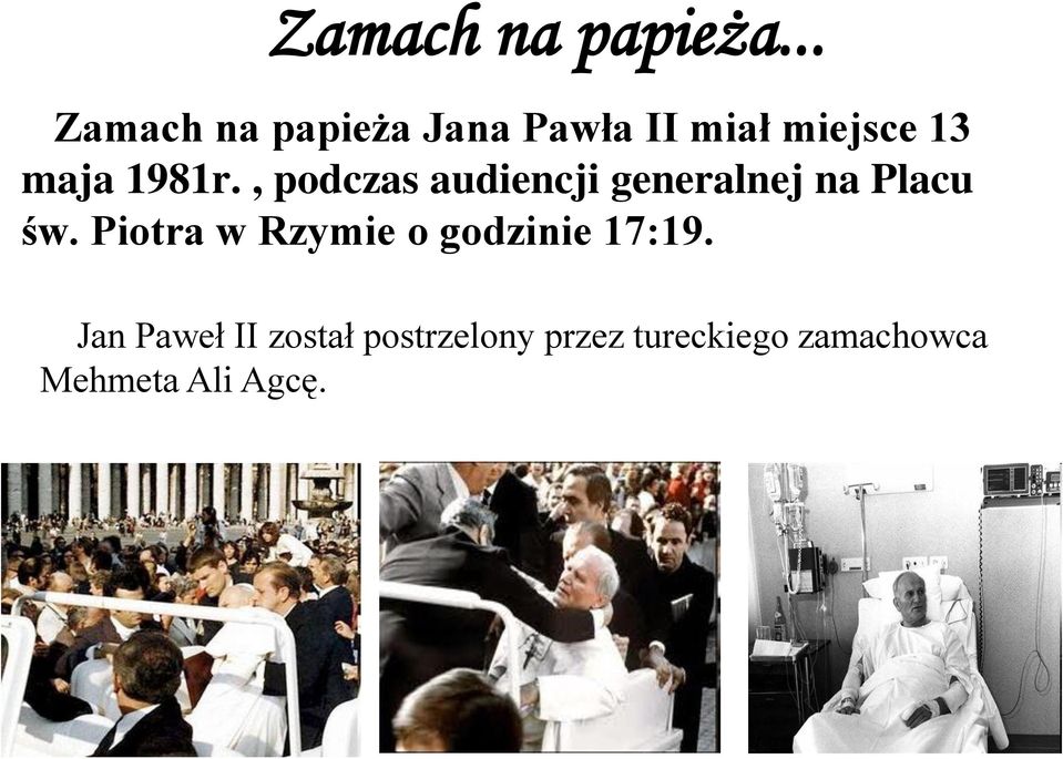 1981r., podczas audiencji generalnej na Placu św.