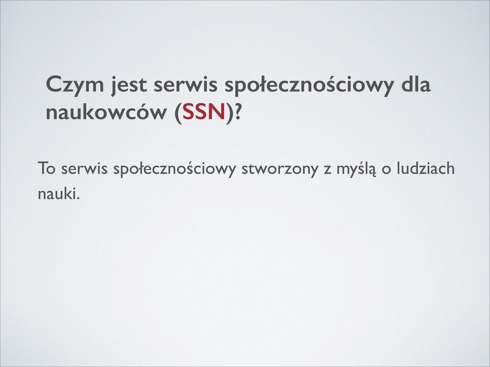 naukowców (SSN)?