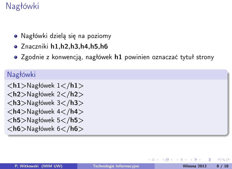 <h2>nagªówek 2</h2> <h3>nagªówek 3</h3> <h4>nagªówek 4</h4> <h5>nagªówek 5</h5>