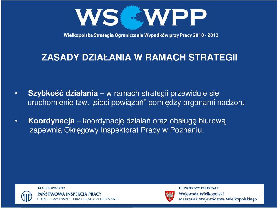 sieci powiązań pomiędzy organami nadzoru.