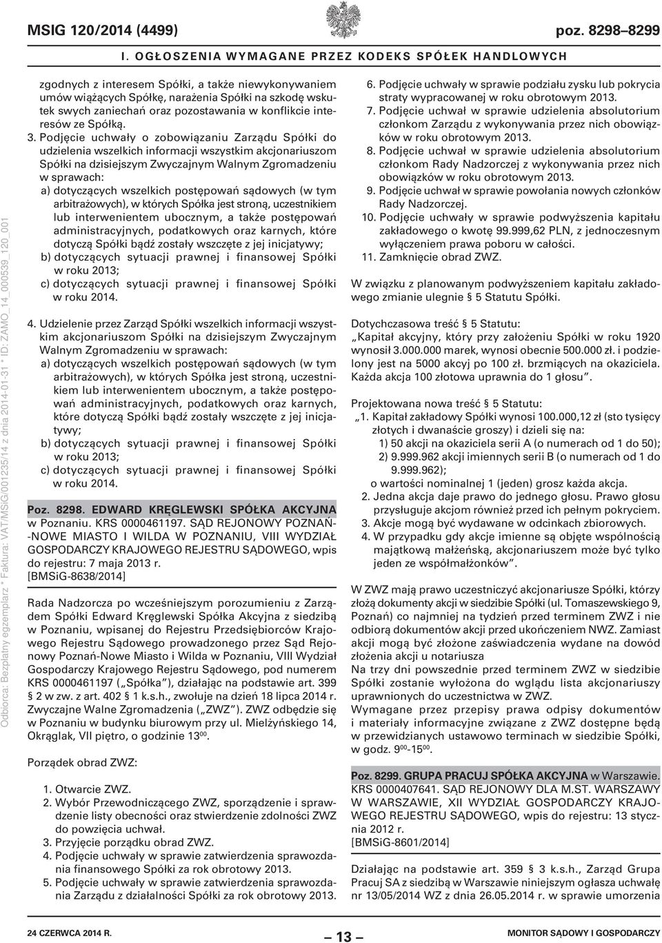 konflikcie interesów ze Spółką. 3.