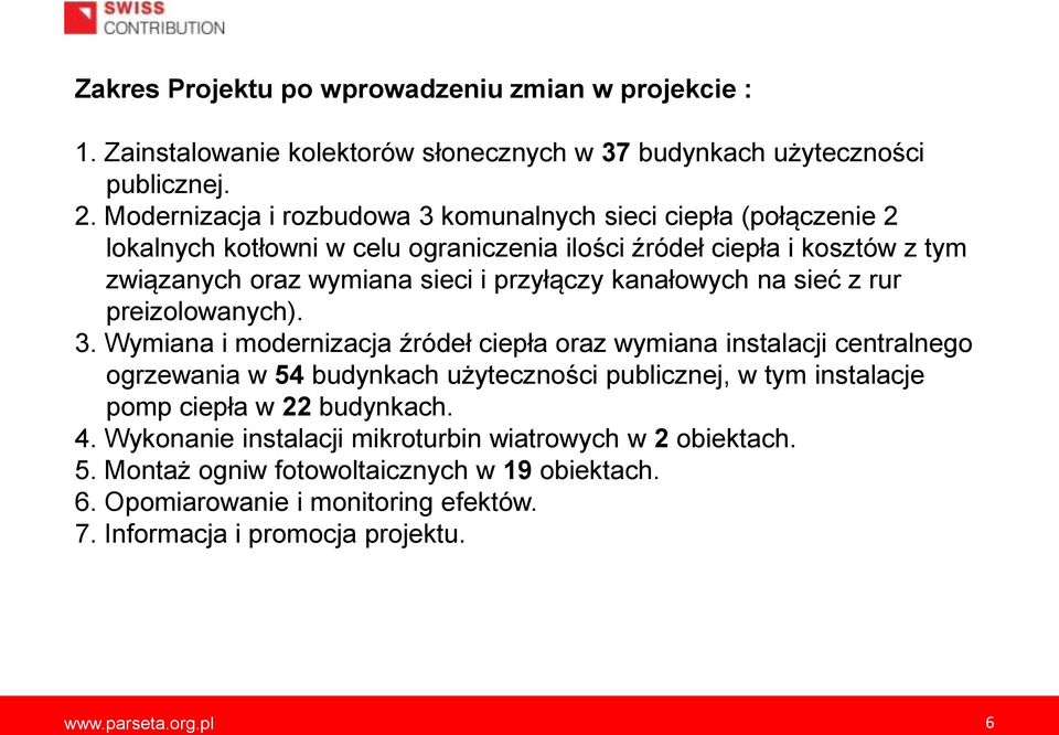 kanałowych na sieć z rur preizolowanych). 3.