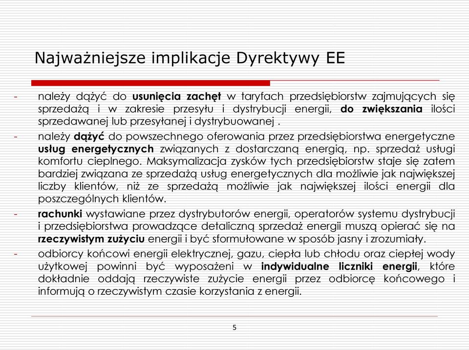 sprzedaż usługi komfortu cieplnego.