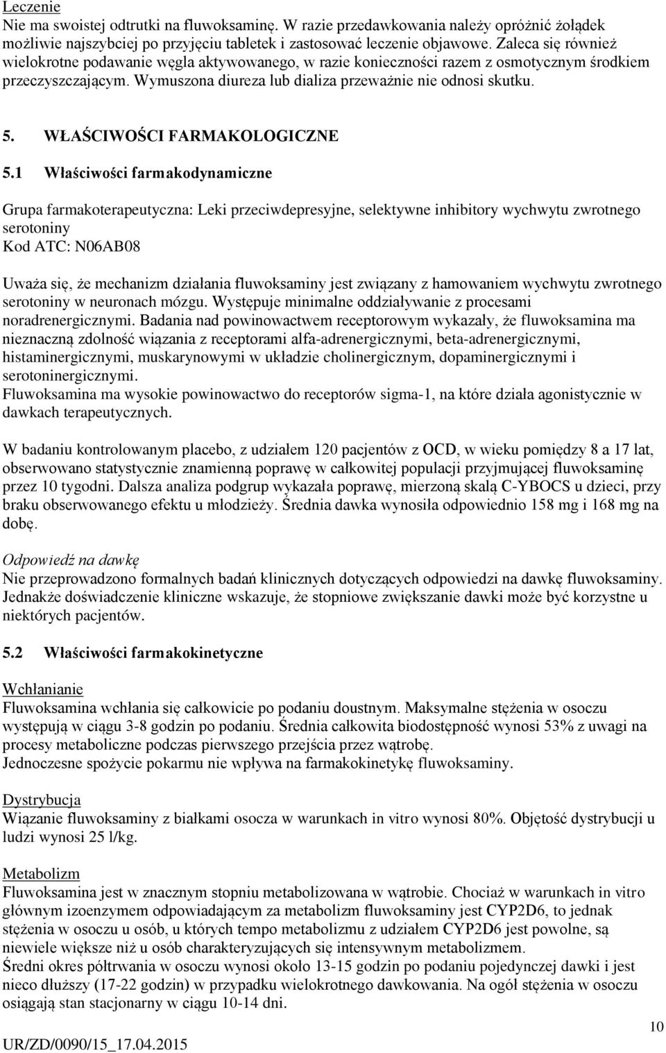 WŁAŚCIWOŚCI FARMAKOLOGICZNE 5.
