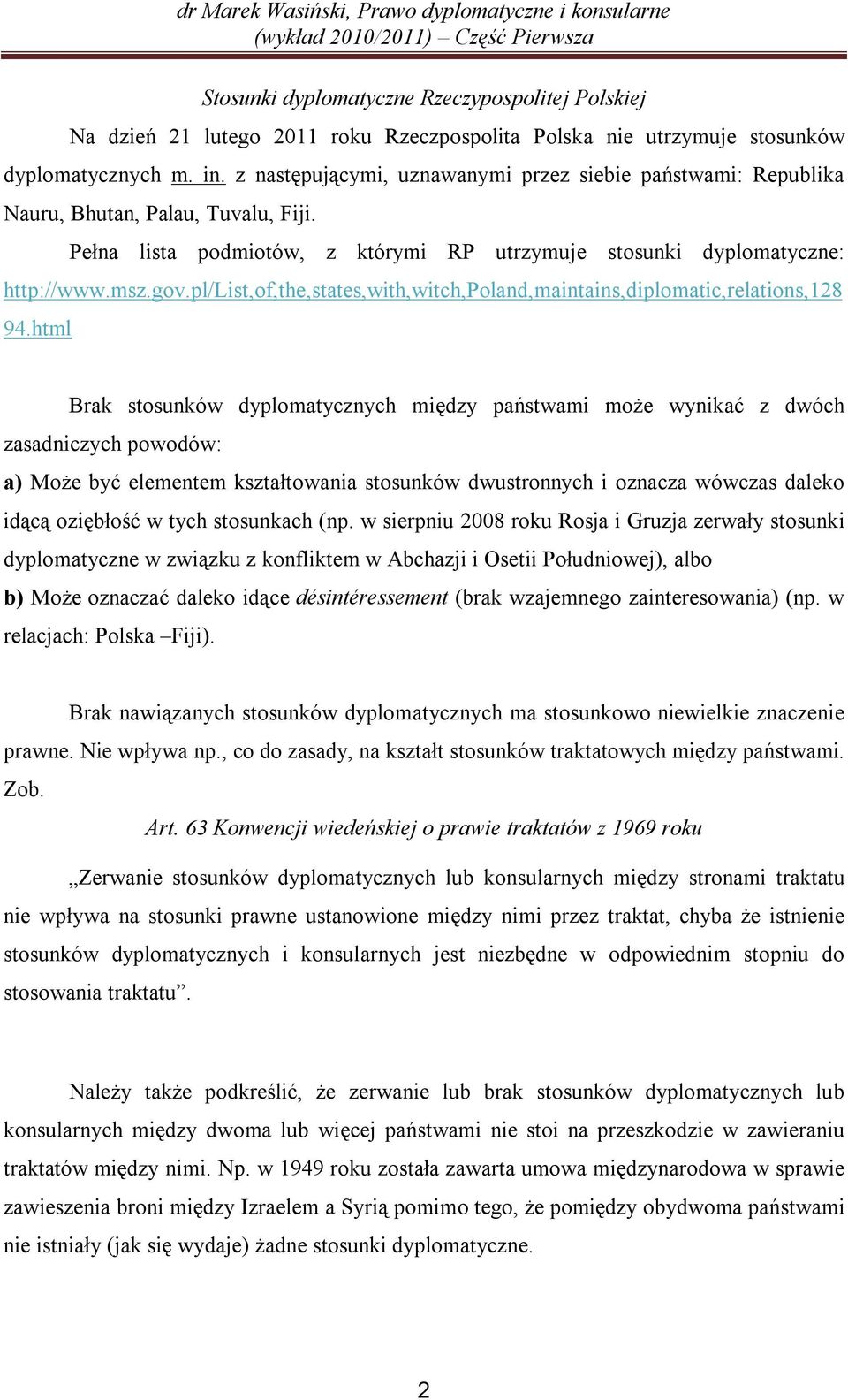 pl/list,of,the,states,with,witch,poland,maintains,diplomatic,relations,128 94.